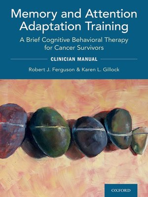 cover image of Memory and Attention Adaptation Training: Clincian Manual